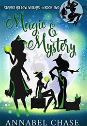 Magic & Mystery (Annabel Chase)