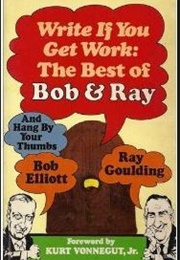 Write If You Get Work (Koch; Elliott; Goulding; Knight(?); Beauvais(?))