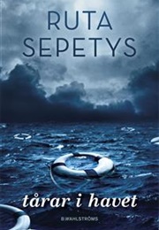 Tårar I Havet (Ruta Sepetys)