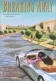 Breaking Away (Kristin Lattany)