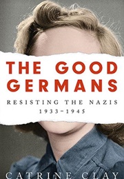 The Good Germans (Catrine Clay)