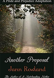 Another Proposal (Jann Rowland)