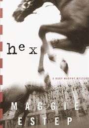Hex (Maggie Estep)