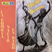 La Cumbia Nacio En Baru – Sonora Dinamita (1982)