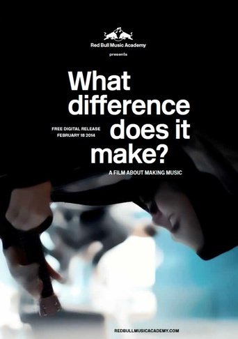 What Difference Does It Make? (2014)