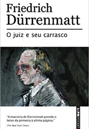 O Juiz E Seu Carrasco (Friedrich Durrematt)