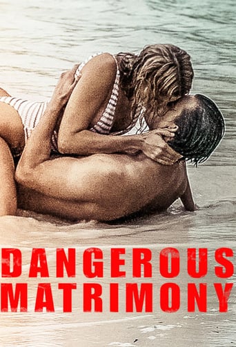Dangerous Matrimony (2018)