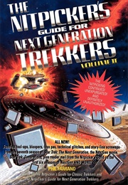 Nitpicker&#39;s Guide for Next Generation Trekkers (Phil Farrand)