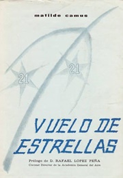 Vuelo De Estrellas (Matilde Camus)