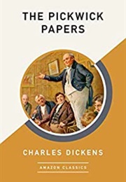The Pickwick Papers (Charles Dickens)