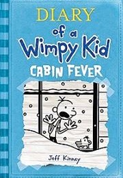Diary of a Wimpy Kid: Cabin Fever (Jeff Kinney)