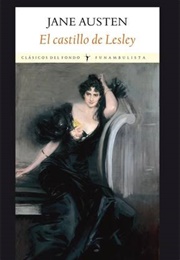 El Castillo De Lesley (Jane Austen)