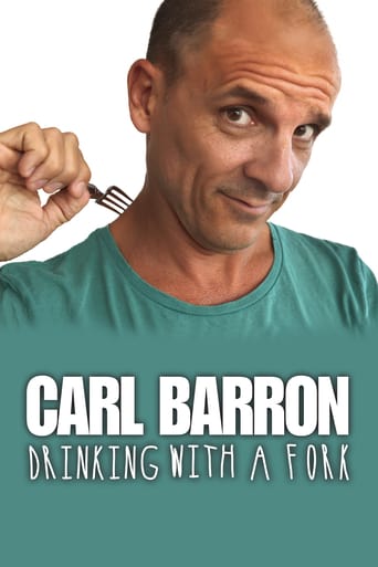 Carl Barron: Drinking With a Fork (2018)