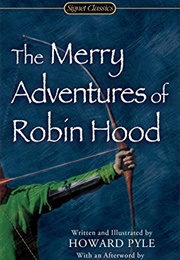 The Merry Adventures of Robin Hood (Howard Pyle)