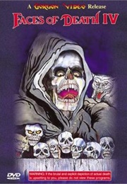 Faces of Death IV (1990)