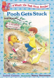 Pooh Gets Stuck (Isabel Gaines)