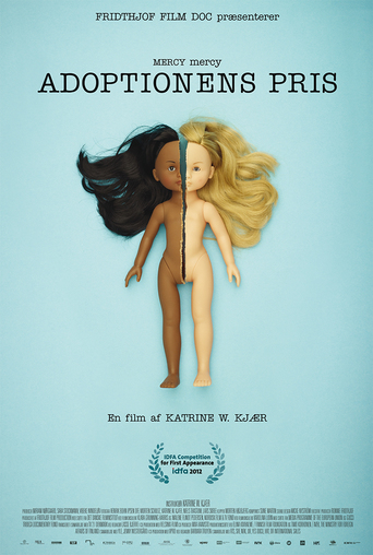 Mercy Mercy – a Portrait of a True Adoption (2012)
