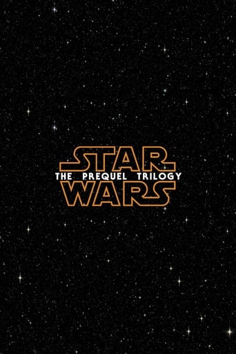 Star Wars: The Prequel Trilogy