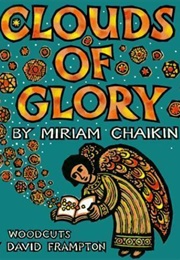 Clouds of Glory (Miriam Chaikin)