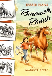 Runaway Radish (Jessie Haas)