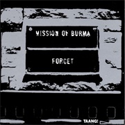 Mission of Burma-Forget
