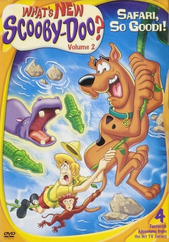 What&#39;s New, Scooby-Doo? Volume 2: Safari So Goodi! (2004)