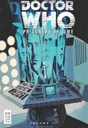 Doctor Who: Prisoner of Time, Vol. 2 (Scott Tipton, David Tipton)