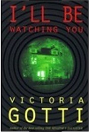 I'll Be Watching You (Victoria Gotti)