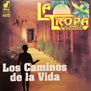 Los Caminos De La Vida - La Tropa Vallenata
