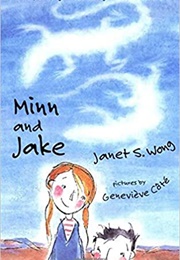 Minn and Jake (Janet S. Wong)