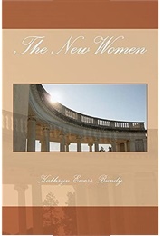 The New Women (Kathryn Ewers Bundy)