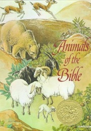 Animals of the Bible: A Picture Book (Helen Dean Fish and Dorothy P. Lathrop)