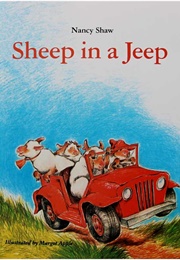 Sheep in a Jeep (Nancy Shaw)