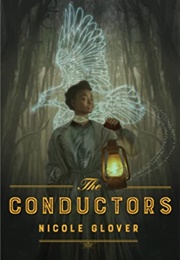 The Conductors (Nicole Glover)