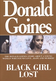 Black Girl Lost (Donald Goines)