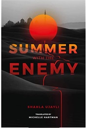 Summer With the Enemy (Shahla)