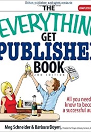 The Everything Get Published Book (Meh Schneider & Barbara Doyen)