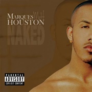 Naked Marques Houston
