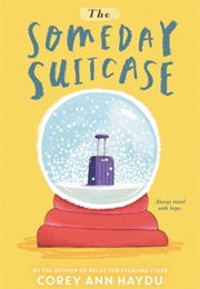 The Someday Suitcase (Corey Ann Haydu)