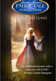 Hansel and Gretel (Jenni James)