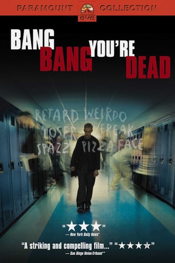 Bang Bang You&#39;re Dead (2002)