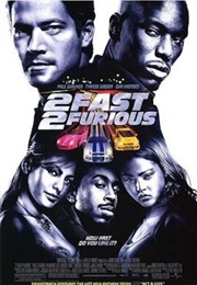 2 Fast 2 Furious (2003)
