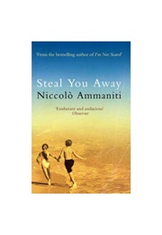 Steal You Away (Niccolo Ammaniti)