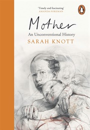 Mother (Sarah Knott)