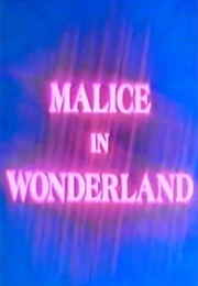Malice in Wonderland (1982)