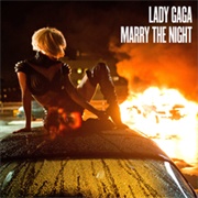 Marry the Night - Lady Gaga