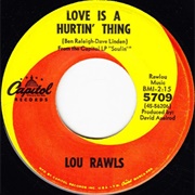 Love Is a Hurtin&#39; Thing - Lou Rawls