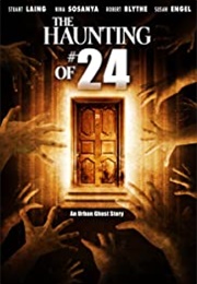 The Haunting of #24 (2005)