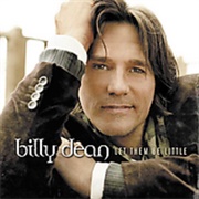 Let Them Be Little - Billy Dean