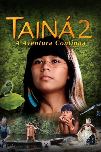 Tainá 2 - A Aventura Continua (2004)